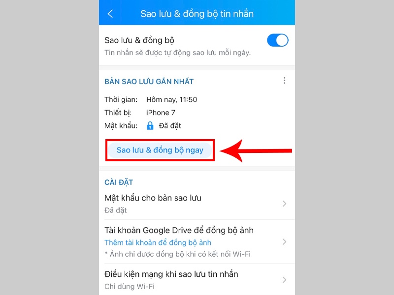 Chủ tài khoản vào “Sao lưu & đồng bộ ngay” 